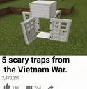 5scarytrapsfromthevietnamwar