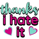 yz_thanksihateit