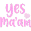 yes_maam