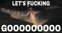 LETSFUCKINGGOO