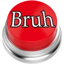 Bruh