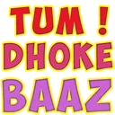 dhokebaaz