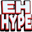 ehHype