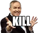 Kill