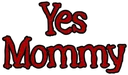 yes_mommy
