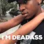 im_deadass