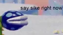 saysike
