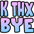 KC_kthxbye