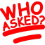 Whoasked