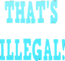 illegal