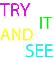 Try