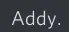 Addy