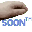 soonTM