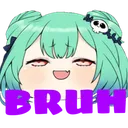 BRUH
