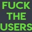 fucktheusers