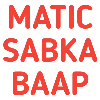 matic_sabka_baap
