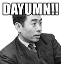 dayumn