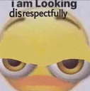 disrespectlooking
