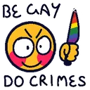 be_gay_do_crimes_kde