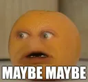 OrangeMaybeMaybe