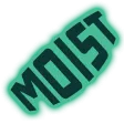 pestilyMoist
