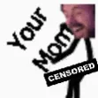 YOURM0M