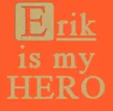 erik_is_my_hero erik_is_my_hero