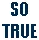 sotrue