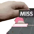 FlickMiss