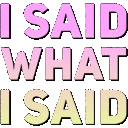 8146isaidwhatisaid