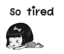 Tired