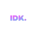 Idk
