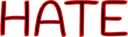 HATE