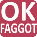 okfaggot