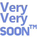 veryverysoon