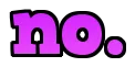 no