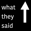 whattheysaid