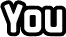 You You
