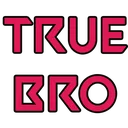 TrueBro