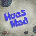 HoesMad HoesMad