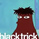 blacktrick