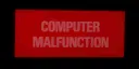 malfunction