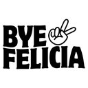 byefelicia