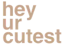 hey_ur_cutest