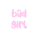 bad_girl_text