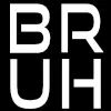 bruh bruh