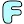 F_