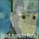 SadNarutoFlute