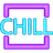 :Chill: Chill