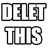 :DeletThis: DeletThis